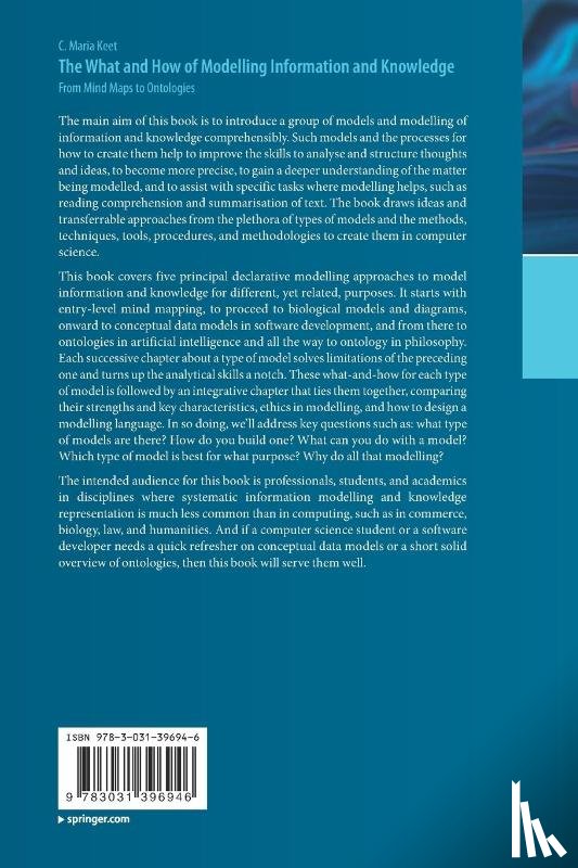 Keet, C. Maria - The What and How of Modelling Information and Knowledge