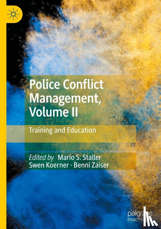  - Police Conflict Management, Volume II