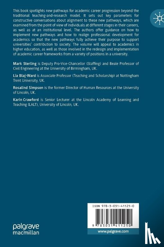 Sterling, Mark, Blaj-Ward, Lia, Simpson, Rosalind, Crawford, Karin - Redeveloping Academic Career Frameworks for Twenty-First Century Higher Education