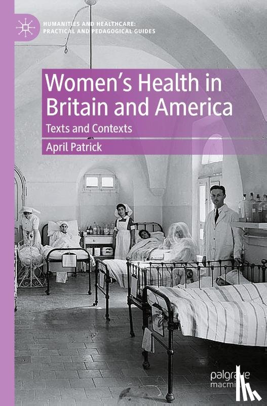 Patrick, April - Women's Health in Britain and America