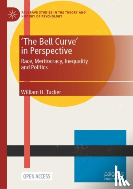 Tucker, William H. - 'The Bell Curve' in Perspective