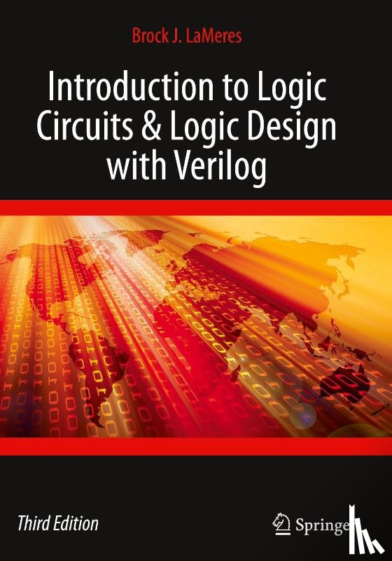 LaMeres, Brock J. - Introduction to Logic Circuits & Logic Design with Verilog