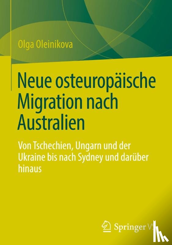 Oleinikova, Olga - Neue osteuropäische Migration nach Australien