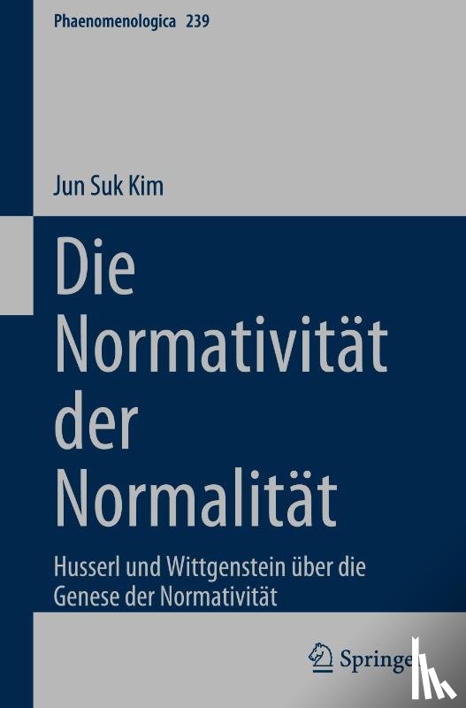 Kim, Jun Suk - Die Normativität der Normalität