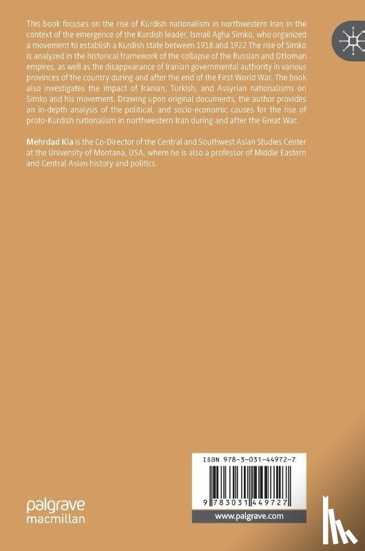 Kia, Mehrdad - The Clash of Empires and the Rise of Kurdish Proto-Nationalism, 1905-1926