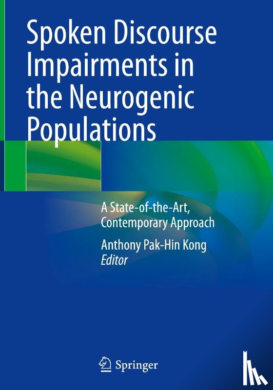  - Spoken Discourse Impairments in the Neurogenic Populations