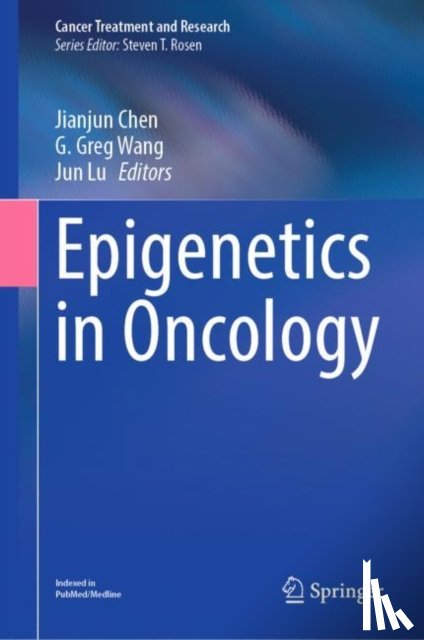  - Epigenetics in Oncology
