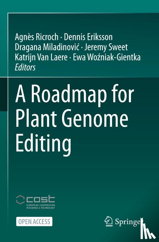  - A Roadmap for Plant Genome Editing