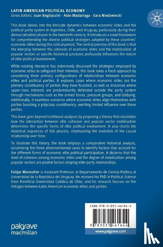 Monestier, Felipe - Economic Elites, Political Parties and the Electoral Arena