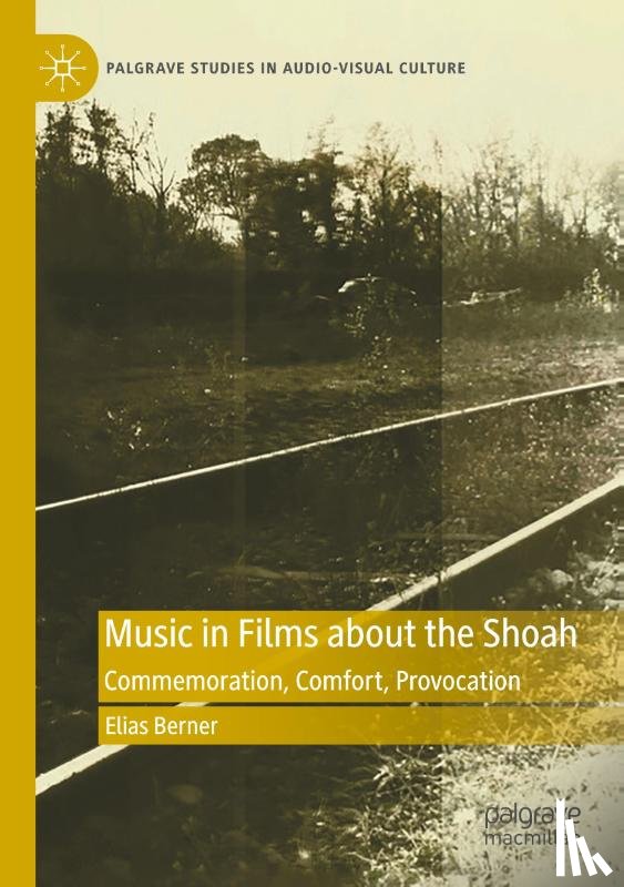 Berner, Elias - Music in Films about the Shoah