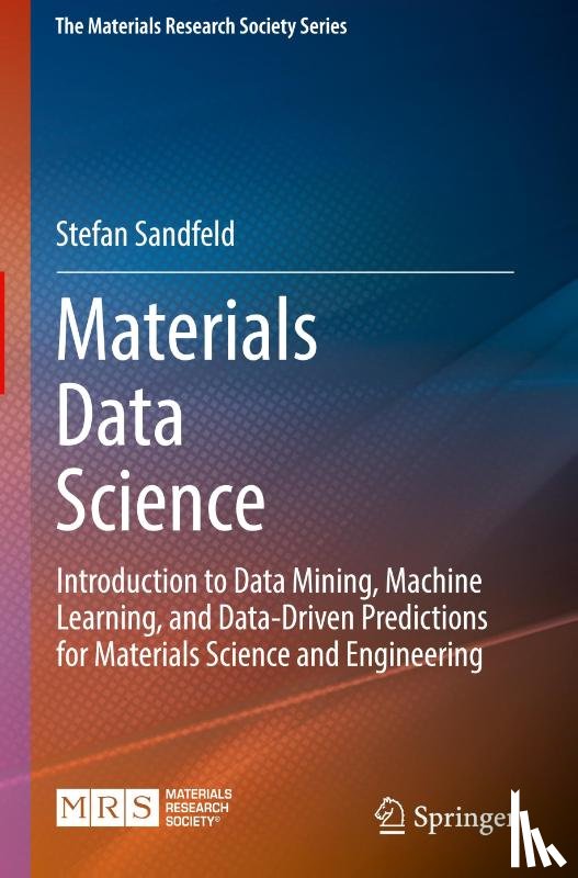 Sandfeld, Stefan - Materials Data Science