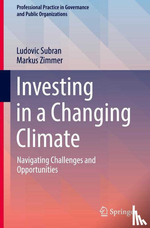 Subran, Ludovic, Zimmer, Markus - Investing in a Changing Climate