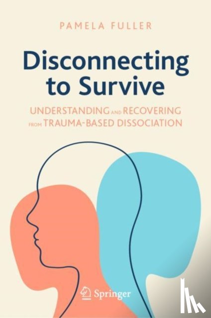 Fuller, Pamela - Disconnecting to Survive