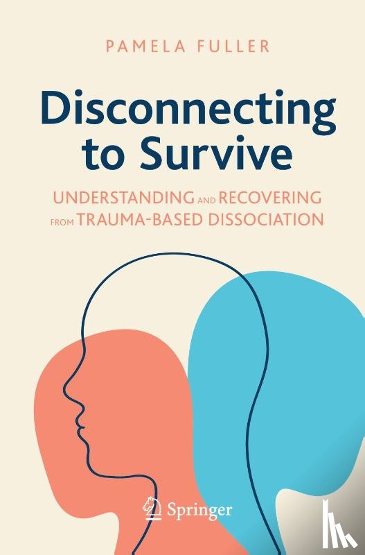 Fuller, Pamela - Disconnecting to Survive