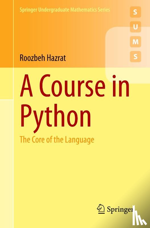 Hazrat, Roozbeh - A Course in Python