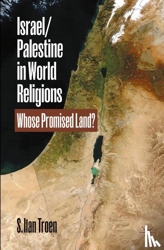 Troen, S. Ilan - Israel/Palestine in World Religions