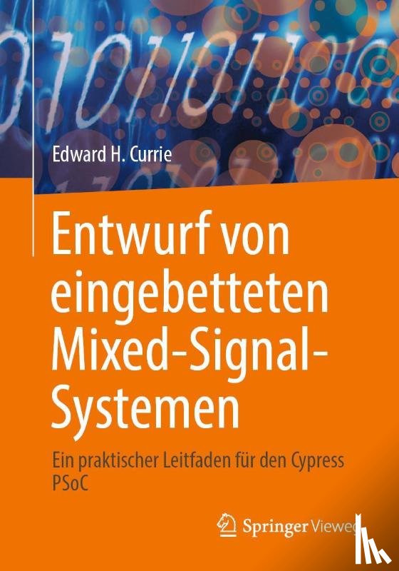 Currie, Edward H. - Entwurf von eingebetteten Mixed-Signal-Systemen