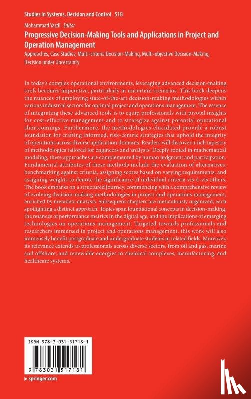  - Progressive Decision-Making Tools and Applications in Project and Operation Management