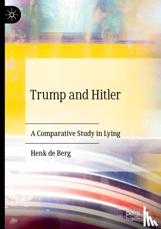 de Berg, Henk - Trump and Hitler