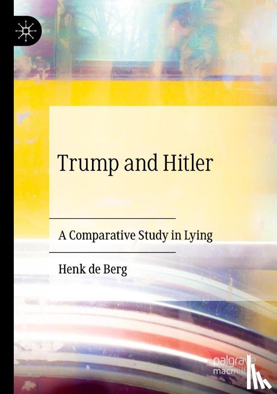 de Berg, Henk - Trump and Hitler