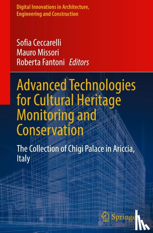  - Advanced Technologies for Cultural Heritage Monitoring and Conservation