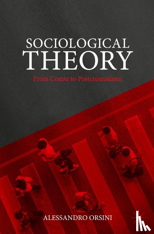 Orsini, Alessandro - Sociological Theory