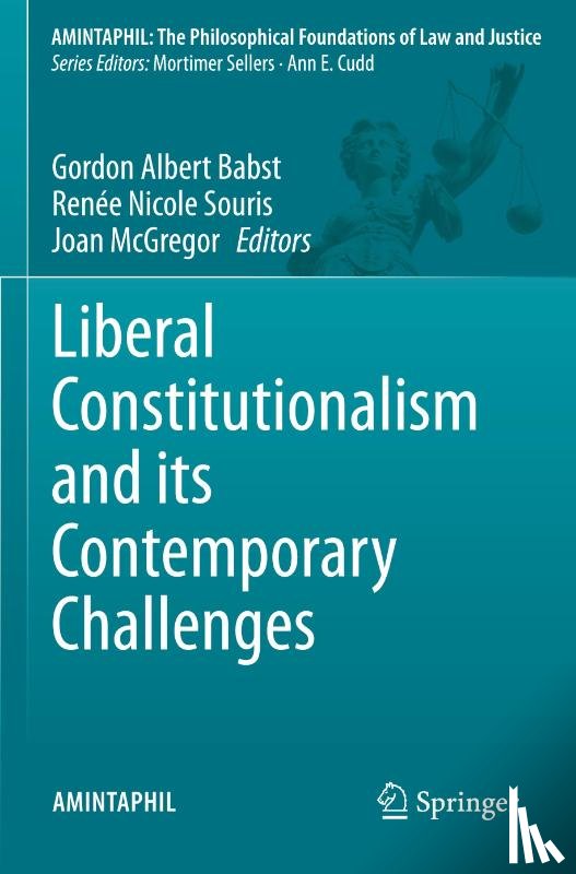  - Liberal Constitutionalism and its Contemporary Challenges