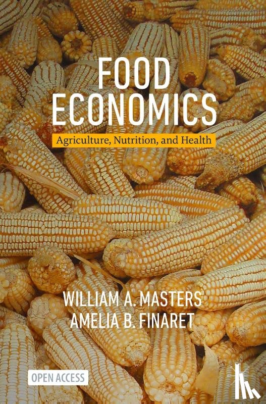 Masters, William A., Finaret, Amelia B. - Food Economics