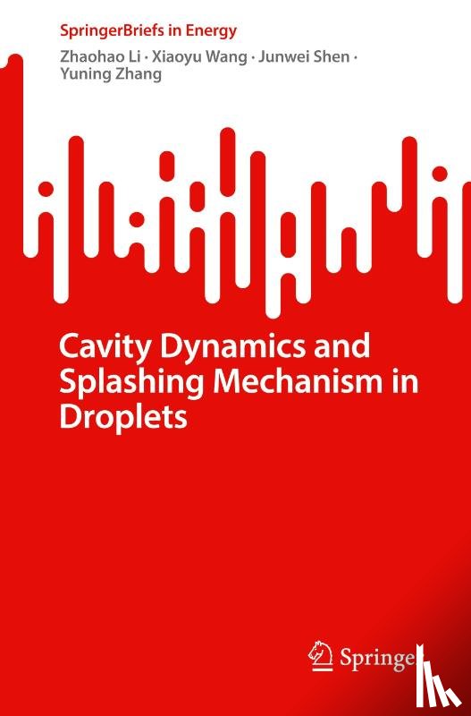Li, Zhaohao, Wang, Xiaoyu, Shen, Junwei, Zhang, Yuning - Cavity Dynamics and Splashing Mechanism in Droplets