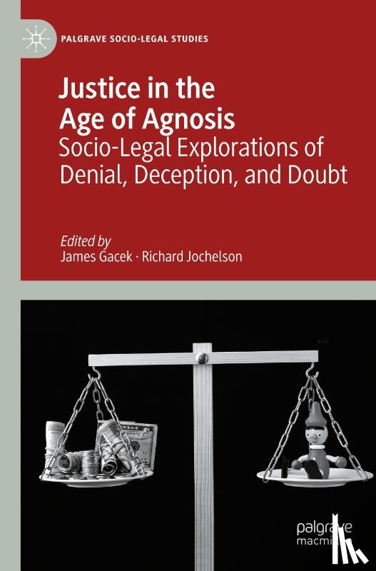  - Justice in the Age of Agnosis