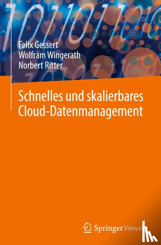 Gessert, Felix, Ritter, Norbert, Wingerath, Wolfram - Schnelles und skalierbares Cloud-Datenmanagement