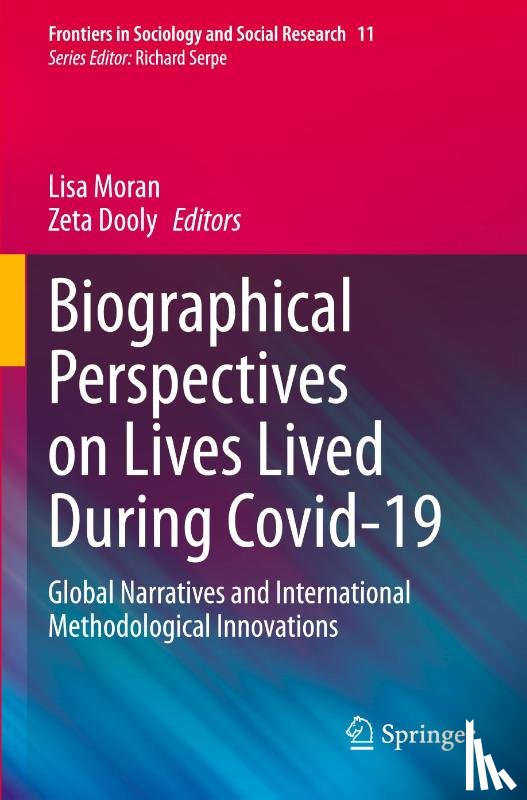  - Biographical Perspectives on Lives Lived During Covid-19