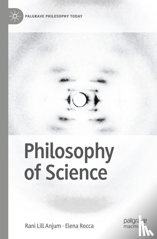 Anjum, Rani Lill, Rocca, Elena - Philosophy of Science
