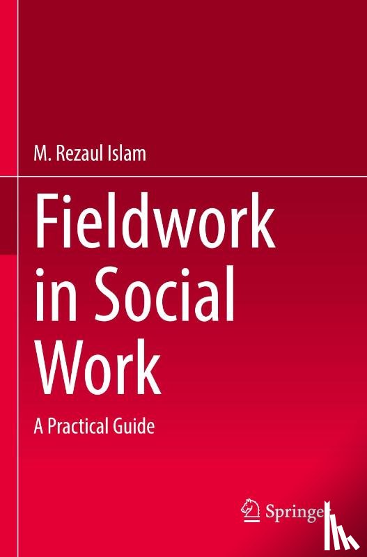 Islam, M. Rezaul - Fieldwork in Social Work