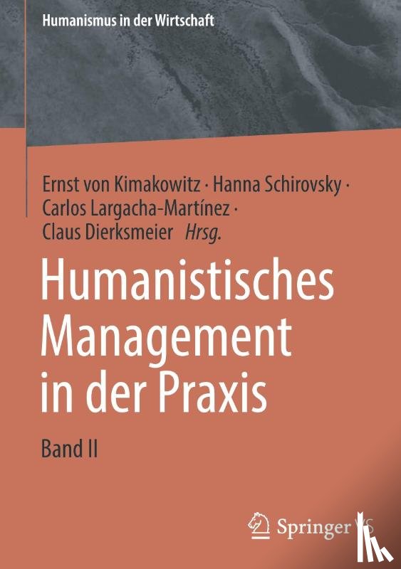  - Humanistisches Management in der Praxis
