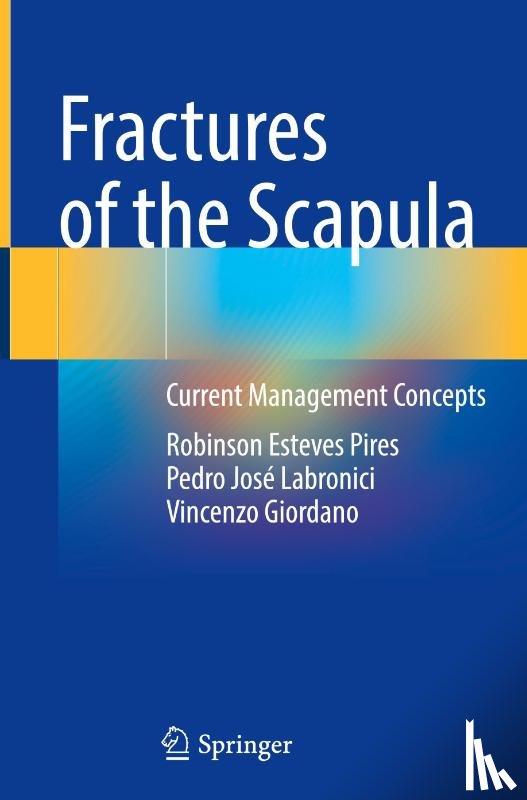  - Fractures of the Scapula