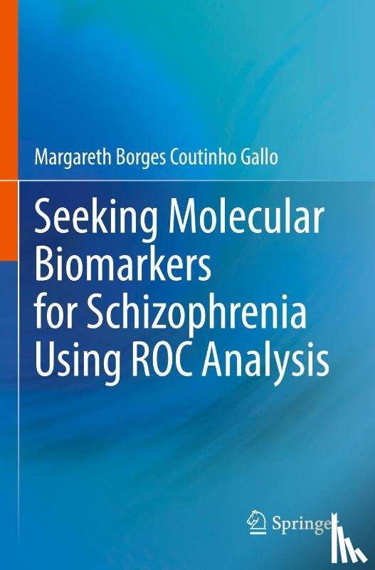Borges Coutinho Gallo, Margareth - Seeking Molecular Biomarkers for Schizophrenia Using ROC Analysis