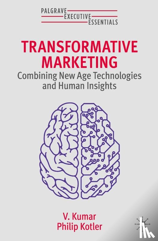 Kumar, V., Kotler, Philip - Transformative Marketing