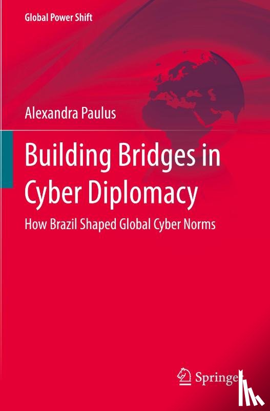Paulus, Alexandra - Building Bridges in Cyber Diplomacy