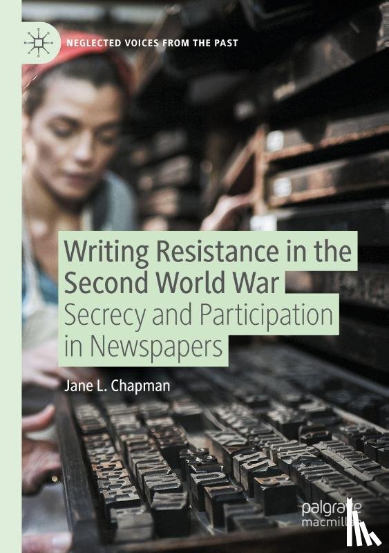L. Chapman, Jane - Writing Resistance in the Second World War