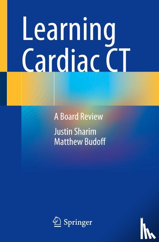 Sharim, Justin, Budoff, Matthew - Learning Cardiac CT