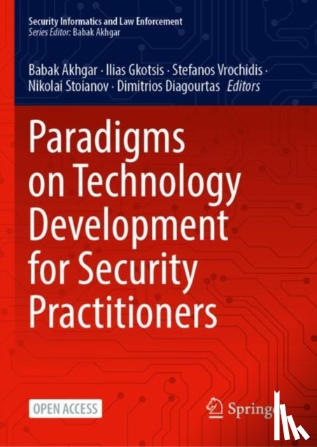 - Paradigms on Technology Development for Security Practitioners