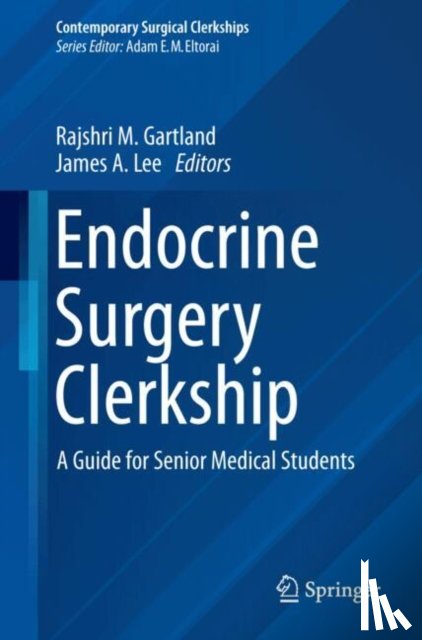  - Endocrine Surgery Clerkship