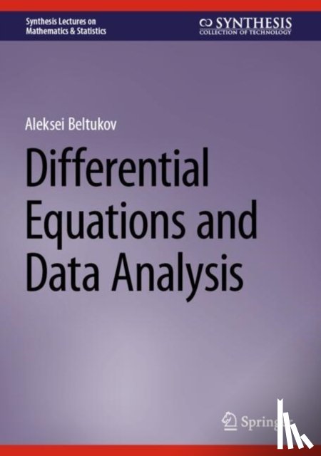 Beltukov, Aleksei - Differential Equations and Data Analysis