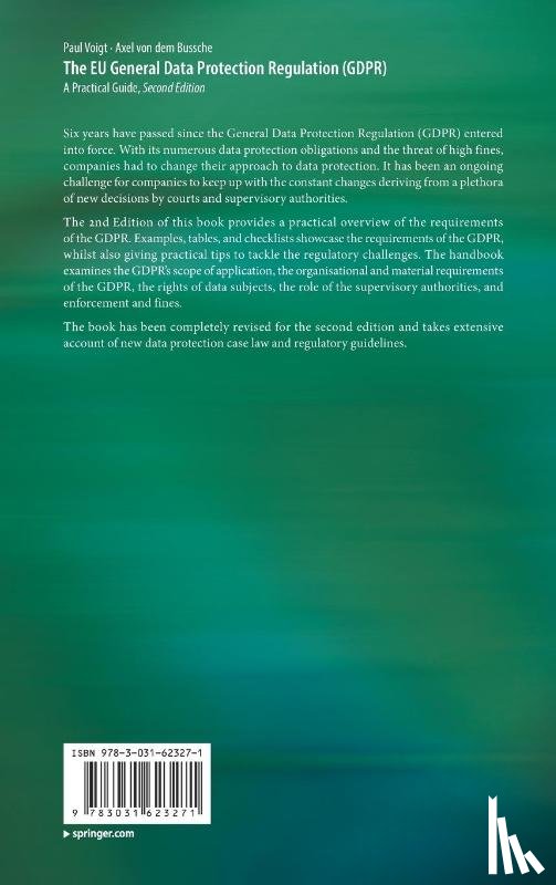 Voigt, Paul, von dem Bussche, Axel - The EU General Data Protection Regulation (GDPR)