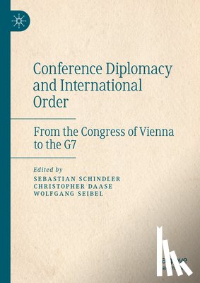  - Conference Diplomacy and International Order
