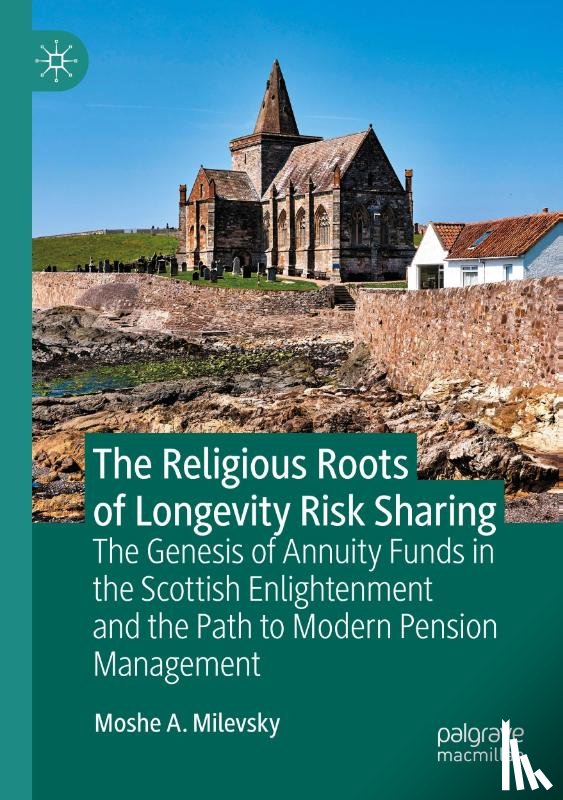 Milevsky, Moshe A. - The Religious Roots of Longevity Risk Sharing