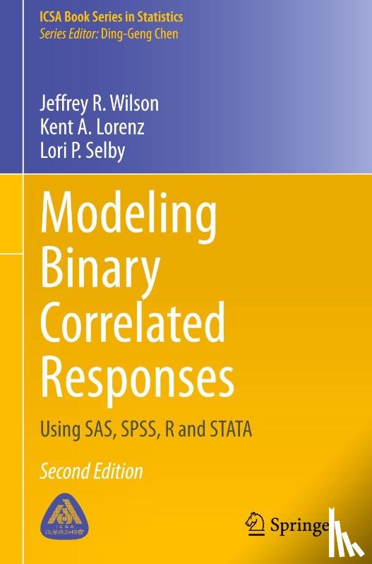 Wilson, Jeffrey R., Lorenz, Kent A., Selby, Lori P. - Modeling Binary Correlated Responses