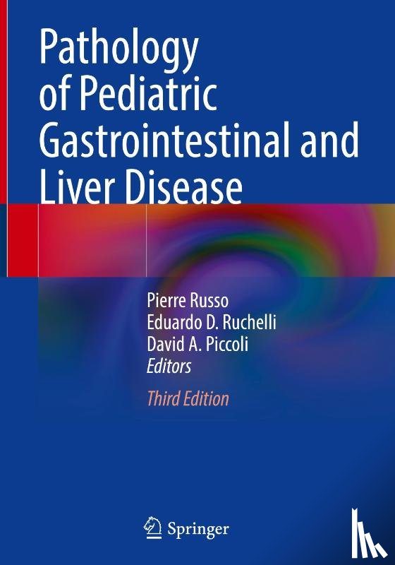  - Pathology of Pediatric Gastrointestinal and Liver Disease