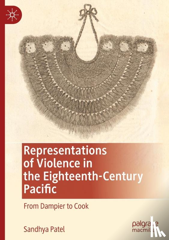 Patel, Sandhya - Representations of Violence in the Eighteenth-Century Pacific